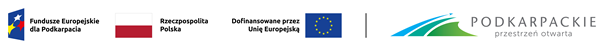 od lewej: logo Fundusze Europejskie dla Podkarpacia; flaga biało-czerwona i napis Rzeczpospolita Polska; napis Dofinansowane przez Unię Europejską i flaga niebieska z dwunastoma żółtymi gwiazdami w kręgu, pośrodku; logo Podkarpackie przestrzeń otwarta